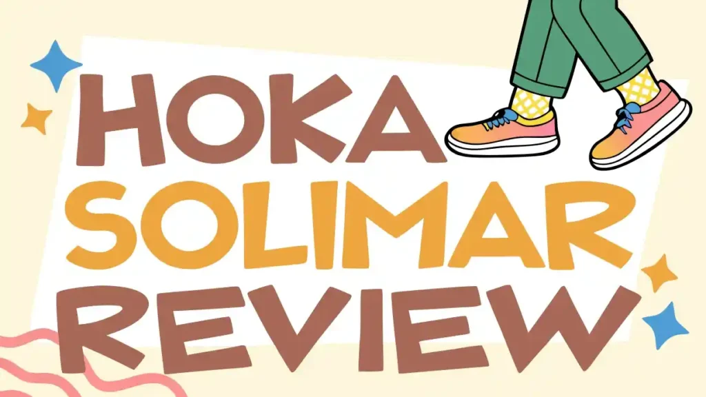 Hoka Solimar Review: Is It Worth Trying?