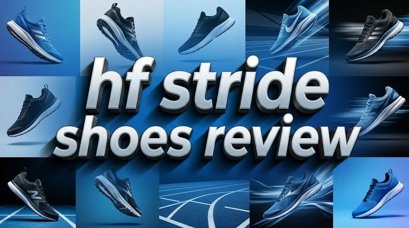 HF Stride Shoes Review 2026: Barefoot Shoes Worth the Hype?