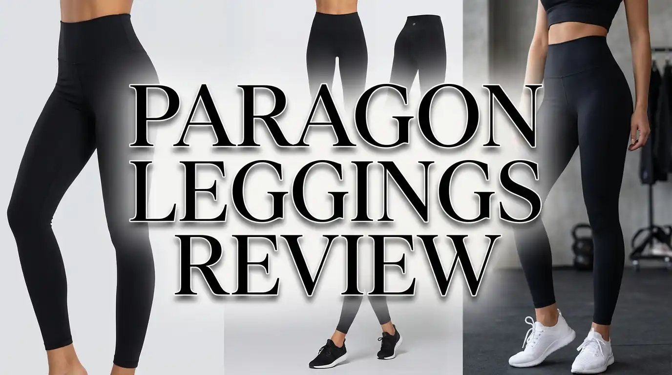 Paragon Leggings Review: High Waisted Leggings Worth Buying?