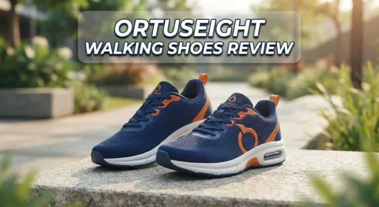 Ortuseight Walking Shoes Review: Worth Your Money in 2026?