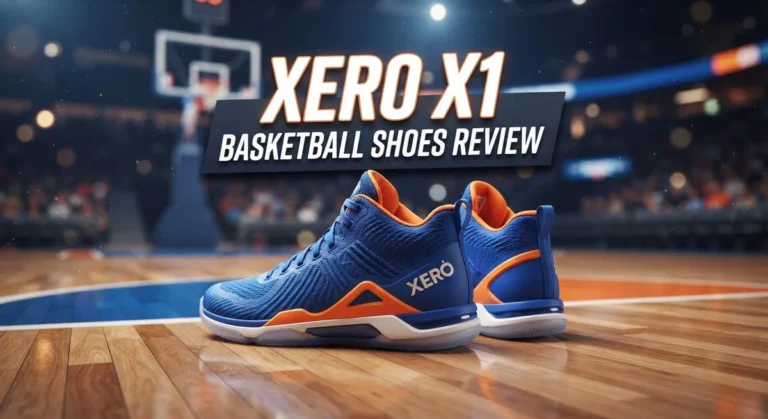 Xero X1 Basketball Shoes Review: Minimalist Design Worth Trying?